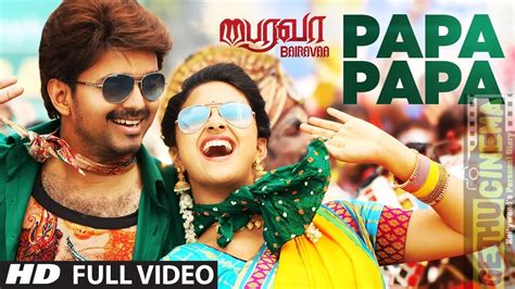 PaPa PaPa Video Song | Bairavaa Video Songs | Vijay, Keerthy Suresh ...