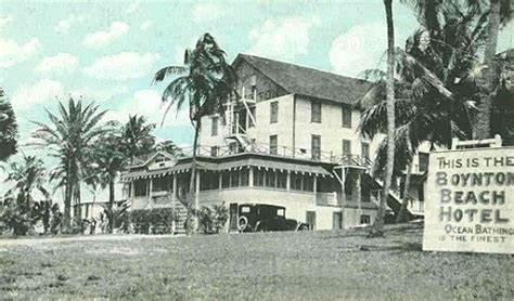 Boynton Beach Hotel - Boynton Beach History - BoyntonBeach.com