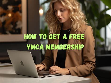 How to Get a Free YMCA Membership: A Comprehensive Guide