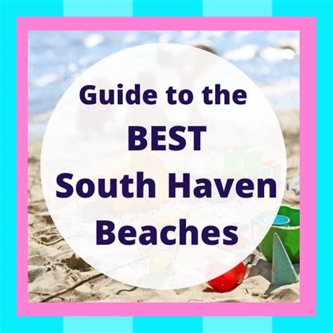 South Haven Beaches: Guide to the BEST South Haven Beaches - My ...