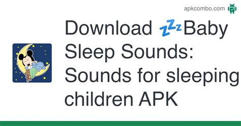 💤Baby Sleep Sounds: Sounds for sleeping children APK (Android App ...