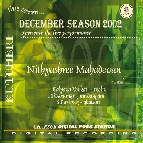 Kutcheri - December Season 2002 by Nithyasree Mahadevan (Album ...