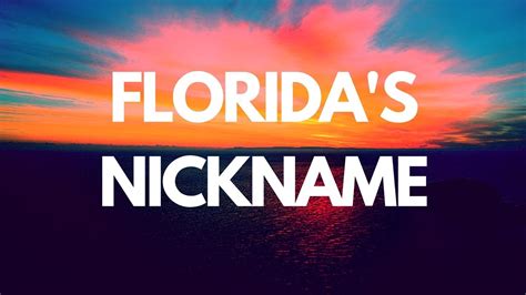 Florida is the 'What' State? Learn Florida's nickname! - YouTube