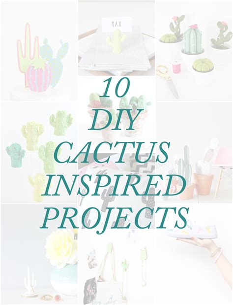 10 DIY Cactus-Inspired Projects – Indie Crafts