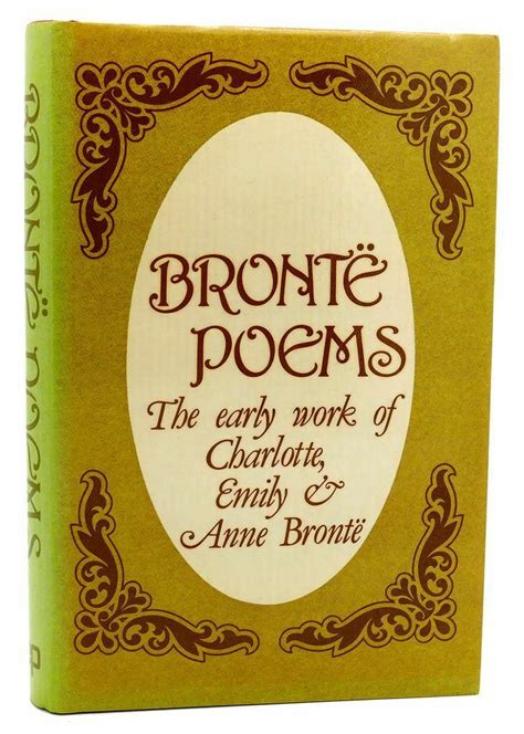 Charlotte Bronte & Emily Bronte & Anne Bronte POEMS BY THE BRONTE ...