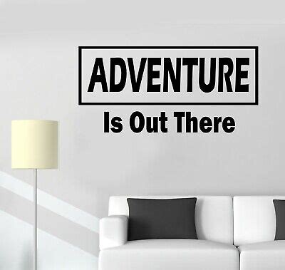 Wall Decal Quotes Words Inspiring Adventure Is Out There Vinyl Sticker ...