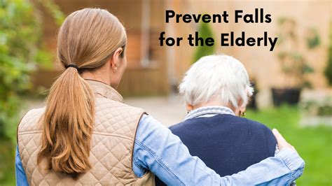 Easy and Effective Ways of Preventing Falls for the Elderly | Senior ...