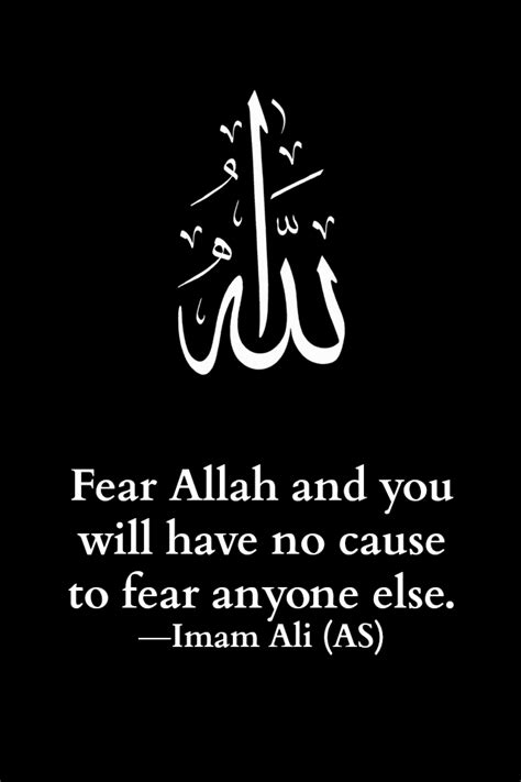 Hazrat Ali Quotes: Fear Allah and you will have no cause to fear anyone ...