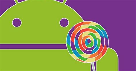 Android 5.0 Lollipop Update Released for Smartphones - Brandsynario