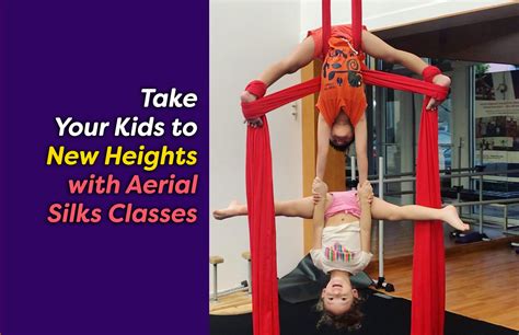 Take Your Kids to New Heights with Aerial Silks Classes