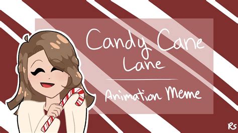 Candy Cane Lane || Animation Meme - YouTube