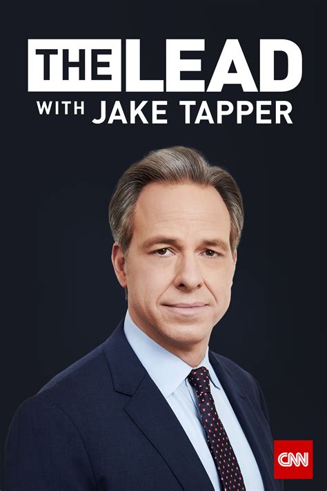 The Lead With Jake Tapper - Where to Watch and Stream - TV Guide