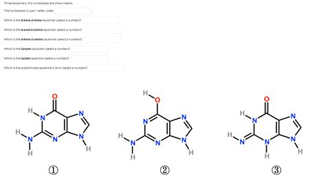 Solved Three tautomers of a nucleobase are shown below. The | Chegg.com