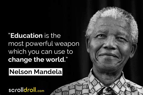 25 Nelson Mandela Quotes On Peace, Leadership, Change & More