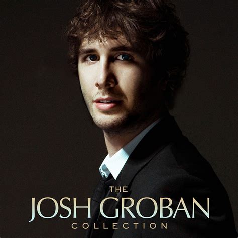 Josh Groban - The Josh Groban Collection Artwork (1 of 1) | Last.fm