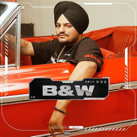 Sidhu Moose Wala – B&W Lyrics | Genius Lyrics