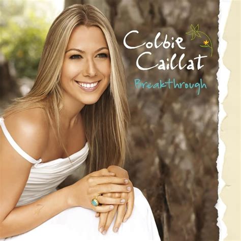 Colbie Caillat - Breakthrough Lyrics and Tracklist | Genius