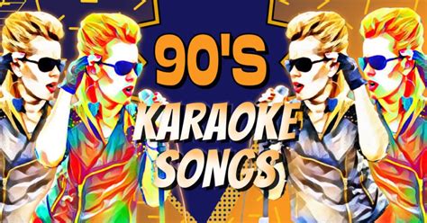 41 Best 90s Karaoke Songs - Music Grotto