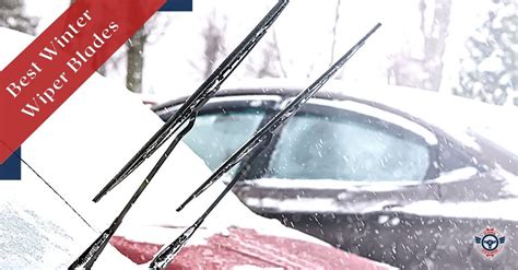 Best Winter Wiper Blades 2023 (Reviews & Buying Guide)