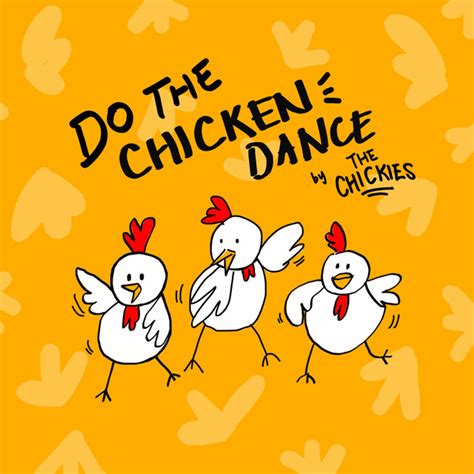 Do the Chicken Dance - música y letra de The Chickies | Spotify