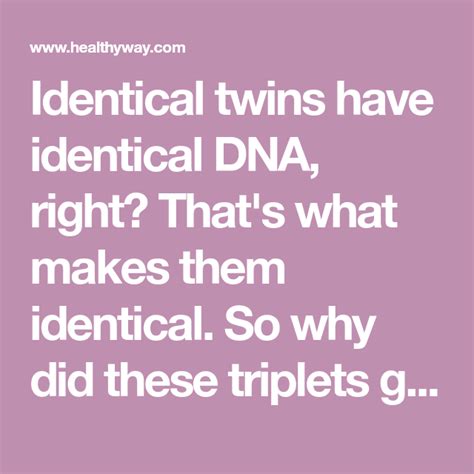 Why Did These Triplets Get Different DNA Test Results?