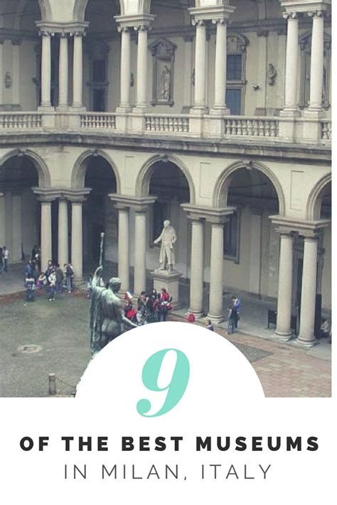 Milan Museums - The 9 Best Museums to Visit in Milan