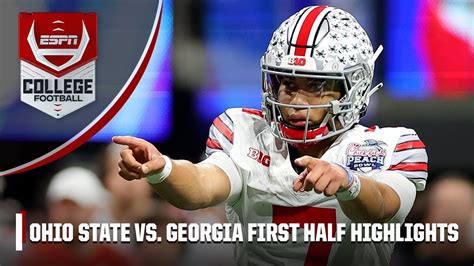 Ohio State vs. Georgia First Half Highlights | College Football Playoff ...