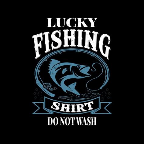 Premium Vector | Mens lucky fishing shirt do not wash- fishing lover ...