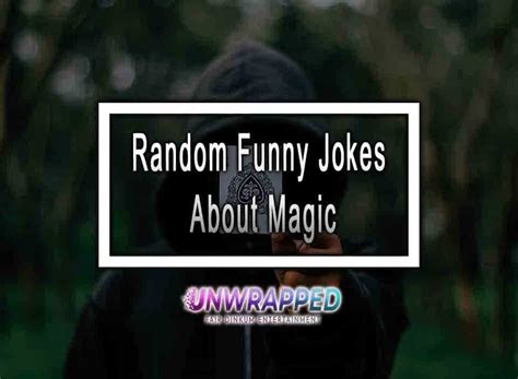 10 Random Funny Jokes About Magic - Non Woke Jokes