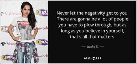 TOP 9 QUOTES BY BECKY G | A-Z Quotes