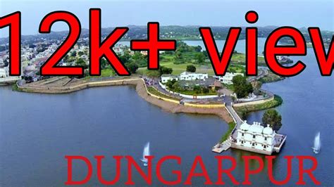 DUNGARPUR | 1 DAY TOUR | RAJASTHAN TOURISM | - YouTube