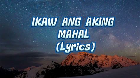 IKAW ANG AKING MAHAL (lyrics)#vst #KANTAHANNA#kantahanna #lyrics # ...