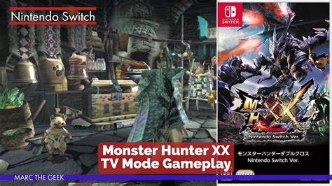 Nintendo Switch: Monster Hunter XX TV Mode Gameplay - YouTube