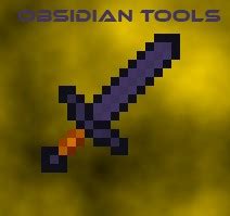 Obsidian tools Minecraft Mod