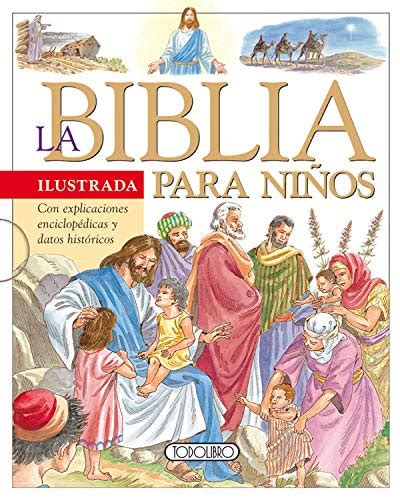 Descargar PDF La Biblia Ilustrada para Niños de Todolibro PDF [ePub ...