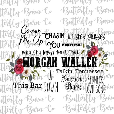 Morgan Wallen Song Lyrics PNG Instant Download Sublimation | Etsy