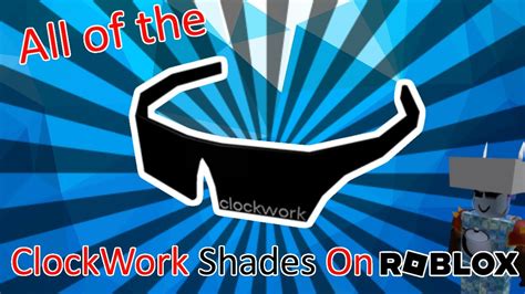 * Free Item * The ClockWork shades series (ROBLOX) - YouTube