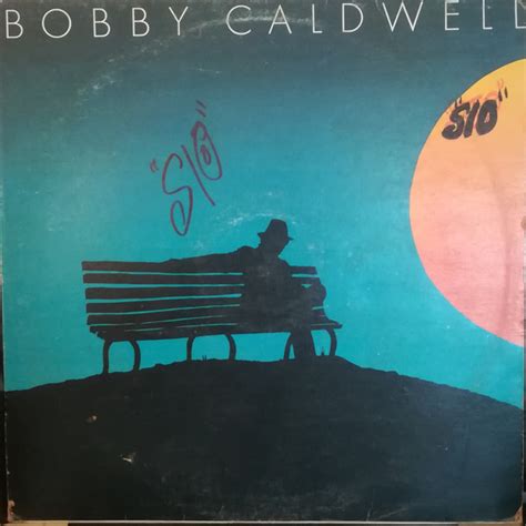 Bobby Caldwell - Bobby Caldwell (Vinyl, LP, Album) | Discogs