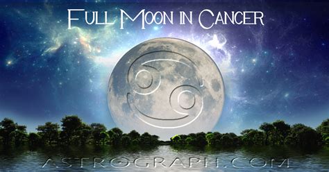 ASTROGRAPH - An Emotionally Transformative Cancer Full Moon