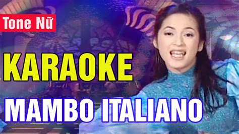 Mambo Italiano Karaoke Tone Nữ | Dạ Nhật Yến | Asia Karaoke Beat Chuẩn ...