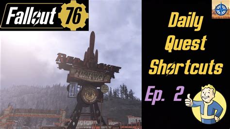 Fallout 76: Daily Quest Shortcuts Ep. 2 - YouTube