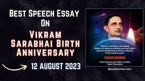 Best Speech Essay On Vikram Sarabhai Birth Anniversary - 12 August 2023