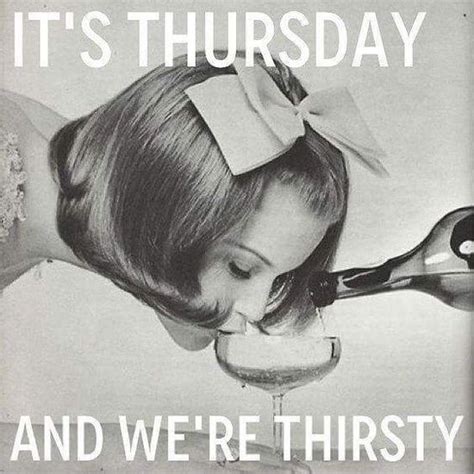 Thirsty Thursday Meme