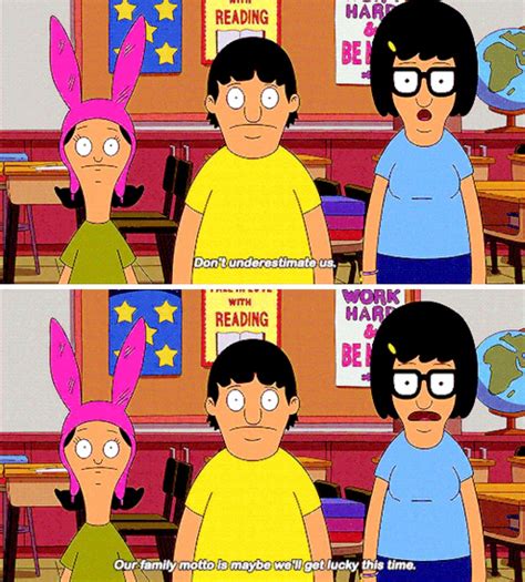 Bob's Burgers Bobs Burgers Quotes, Bobs Burgers Funny, Family Motto ...