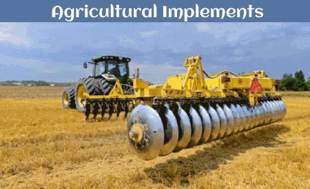 Agricultural Implements - Javatpoint