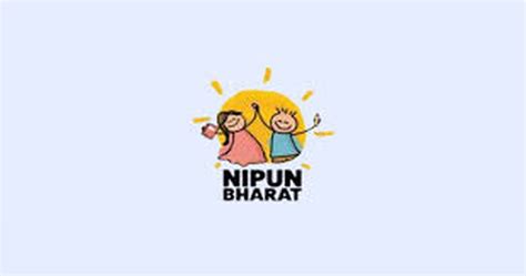 Recently, Women and Child Development Minister introduced about NIPUN ...