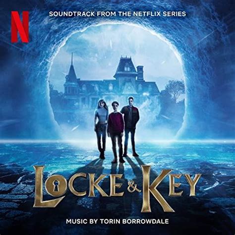 Locke & Key Season 3 Soundtrack | Soundtrack Tracklist