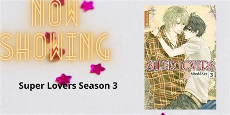 Super Lovers Season 3- Relationship Of 2 Brothers | Trending News Buzz