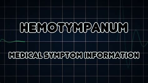 Hemotympanum (Medical Symptom) - YouTube