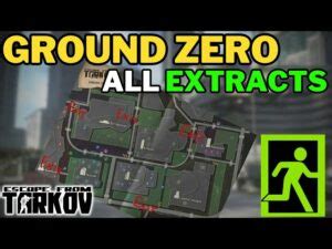 Escape From Tarkov Ground Zero Map, Extracts And Quests